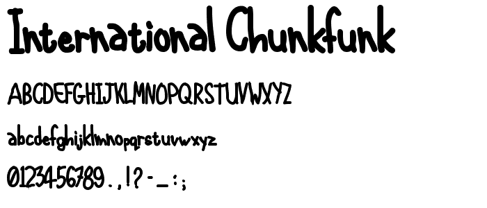 International Chunkfunk font